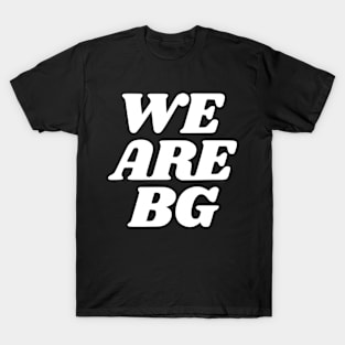We Are Bg Vol.2 T-Shirt